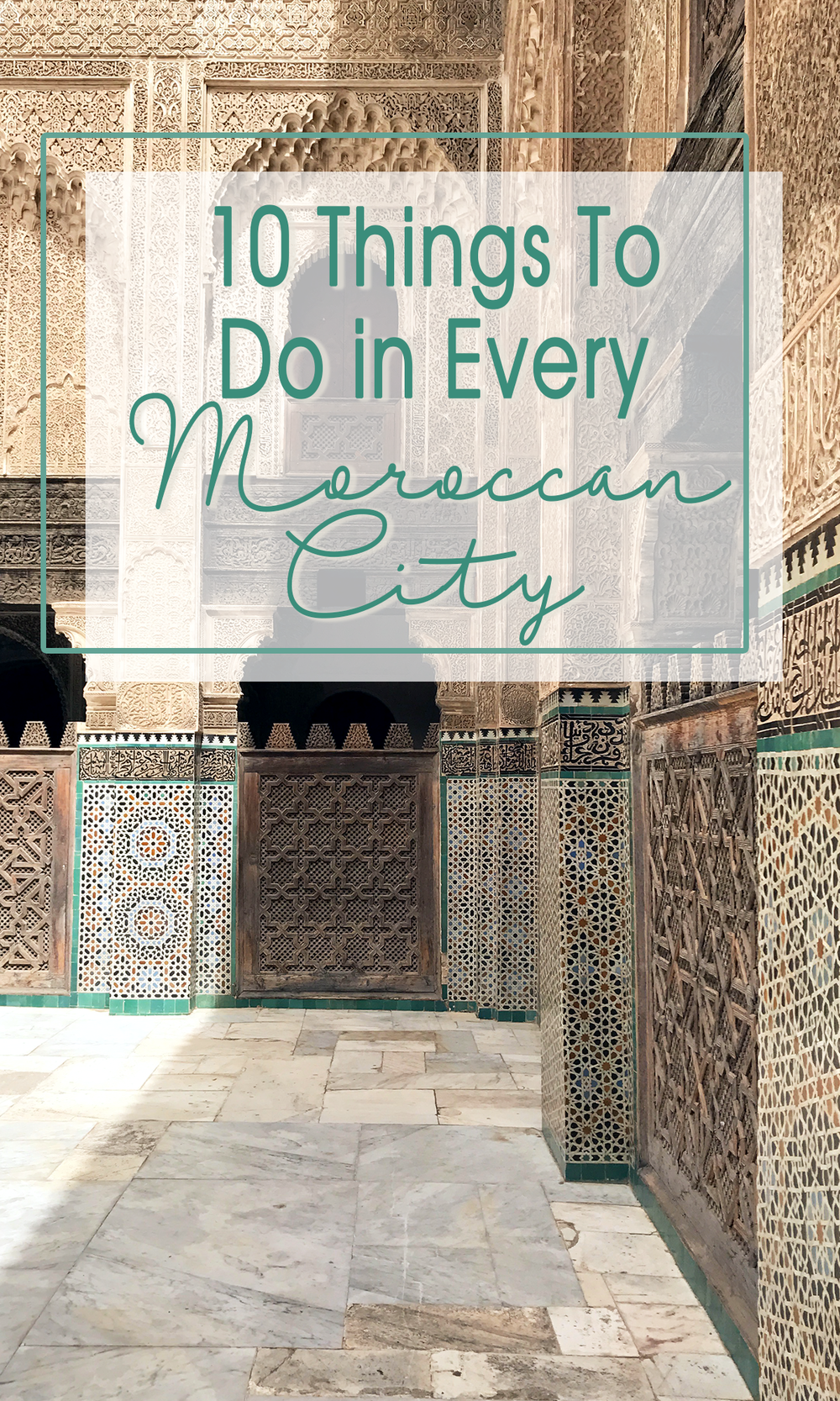 Travel Morocco | Things to do in Moroccan Cities