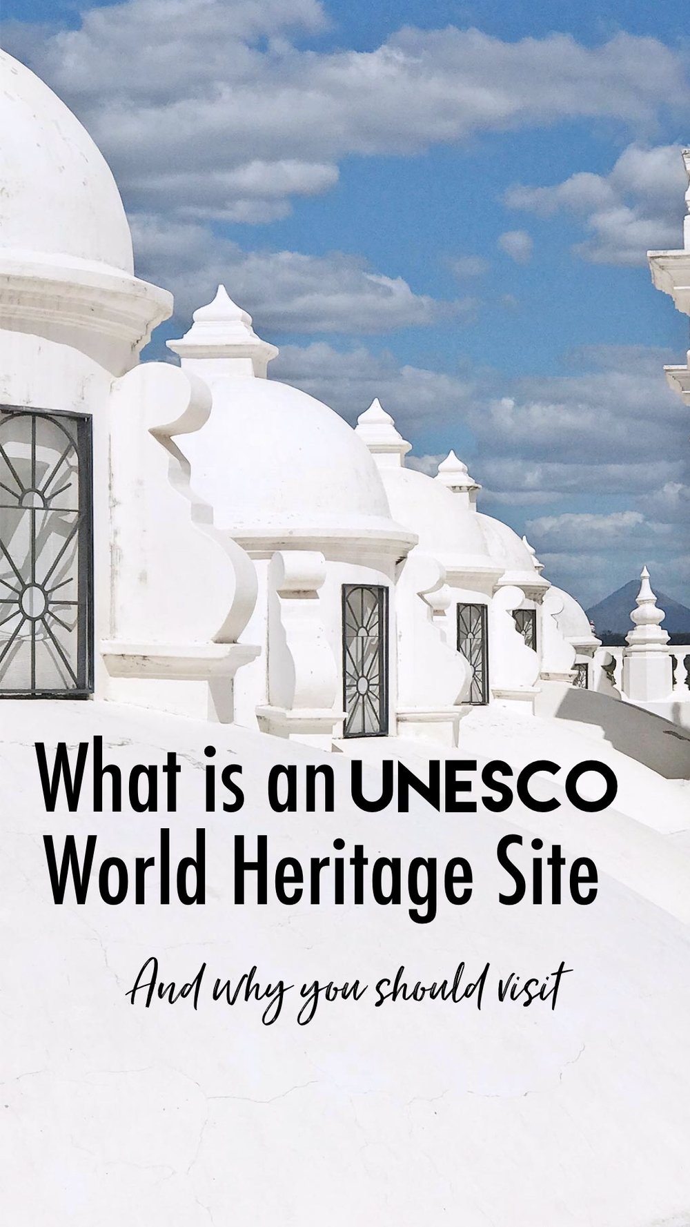 What is an UNESCO World Heritage Site?