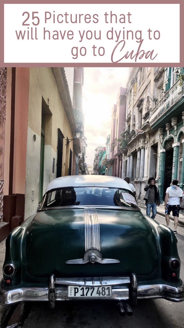 25 Photos That Will Have You Dying to go to Cuba