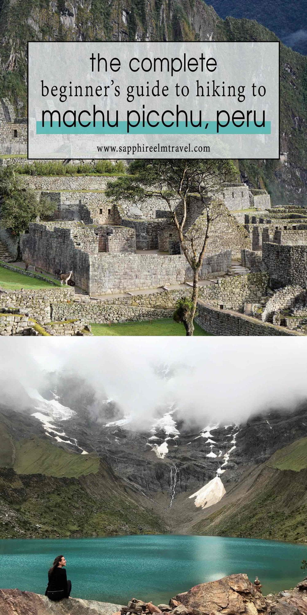 Guide to hiking to Machu Picchu Peru