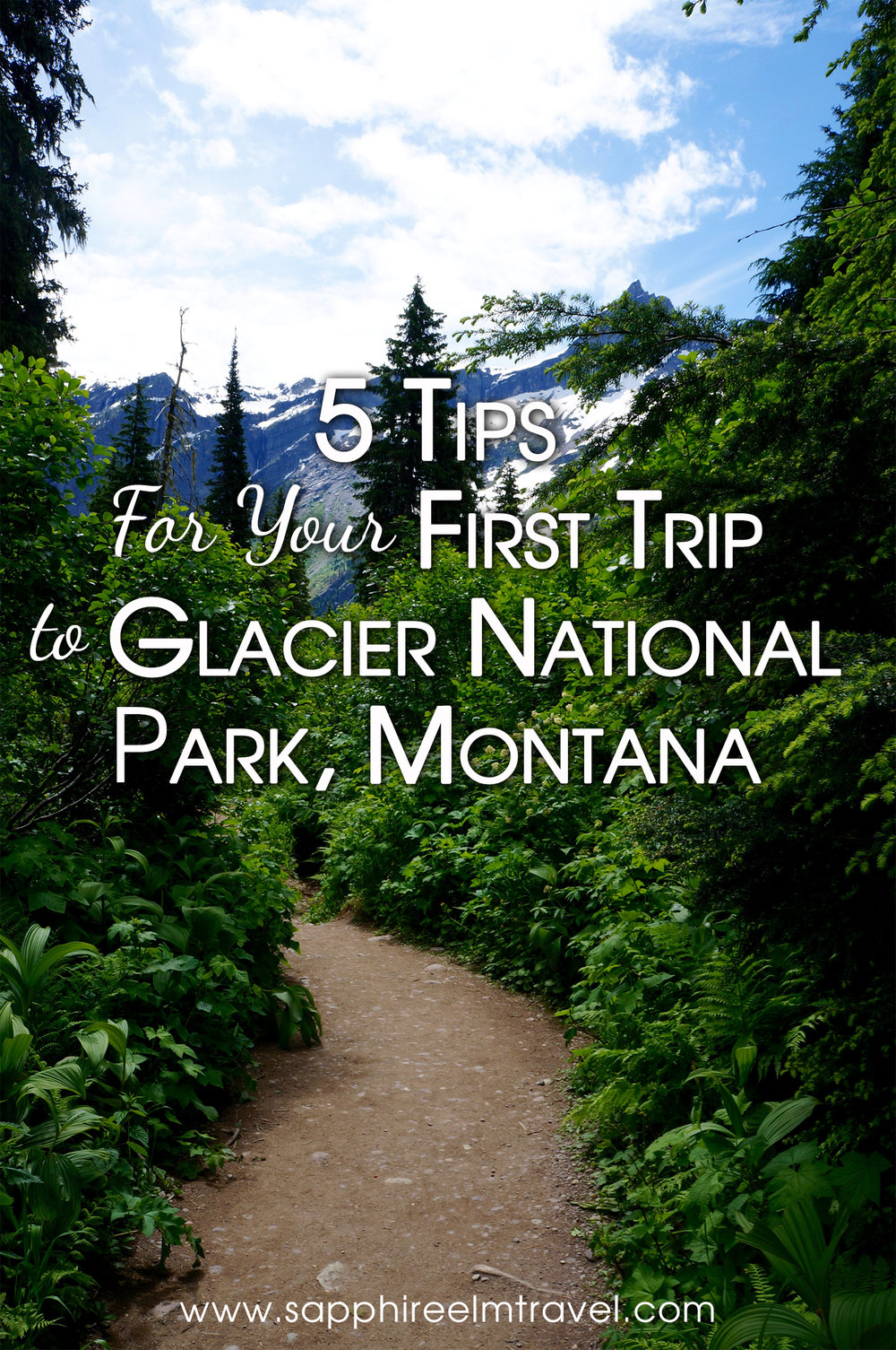 Glacier National Park tips Avalanche hike