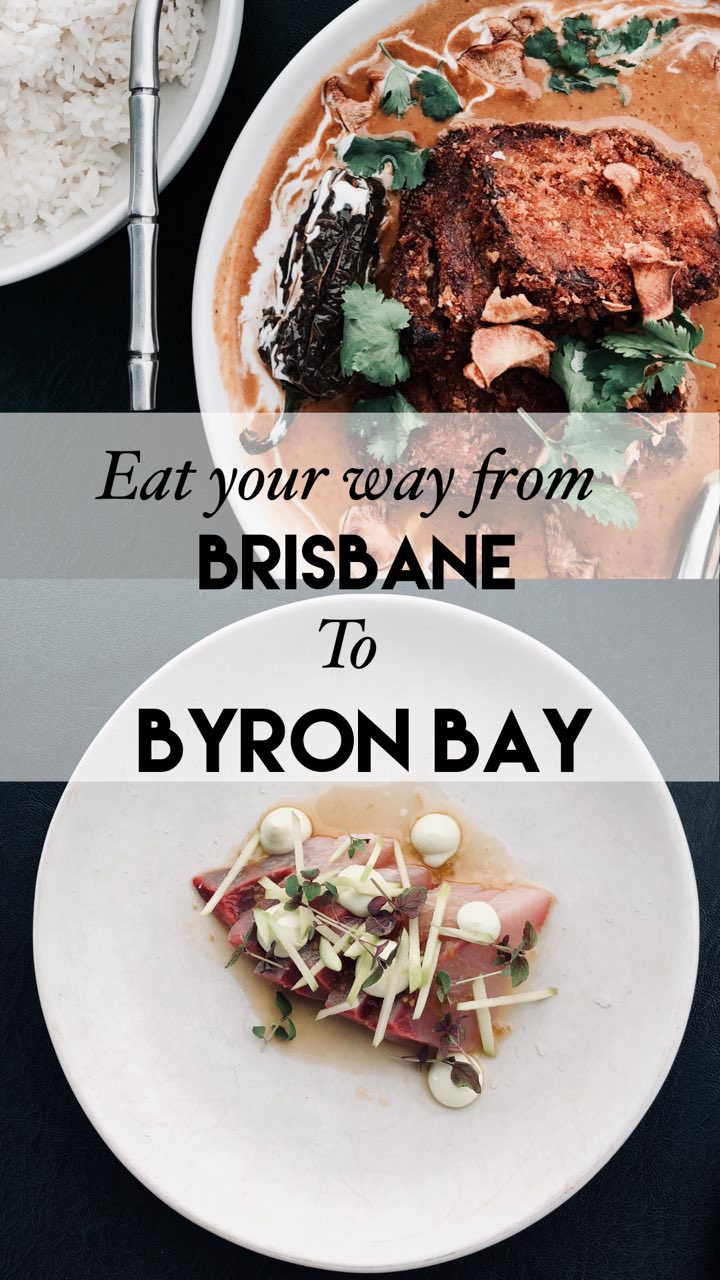Eat Your Way from Byron Bay to Brisbane.jpg