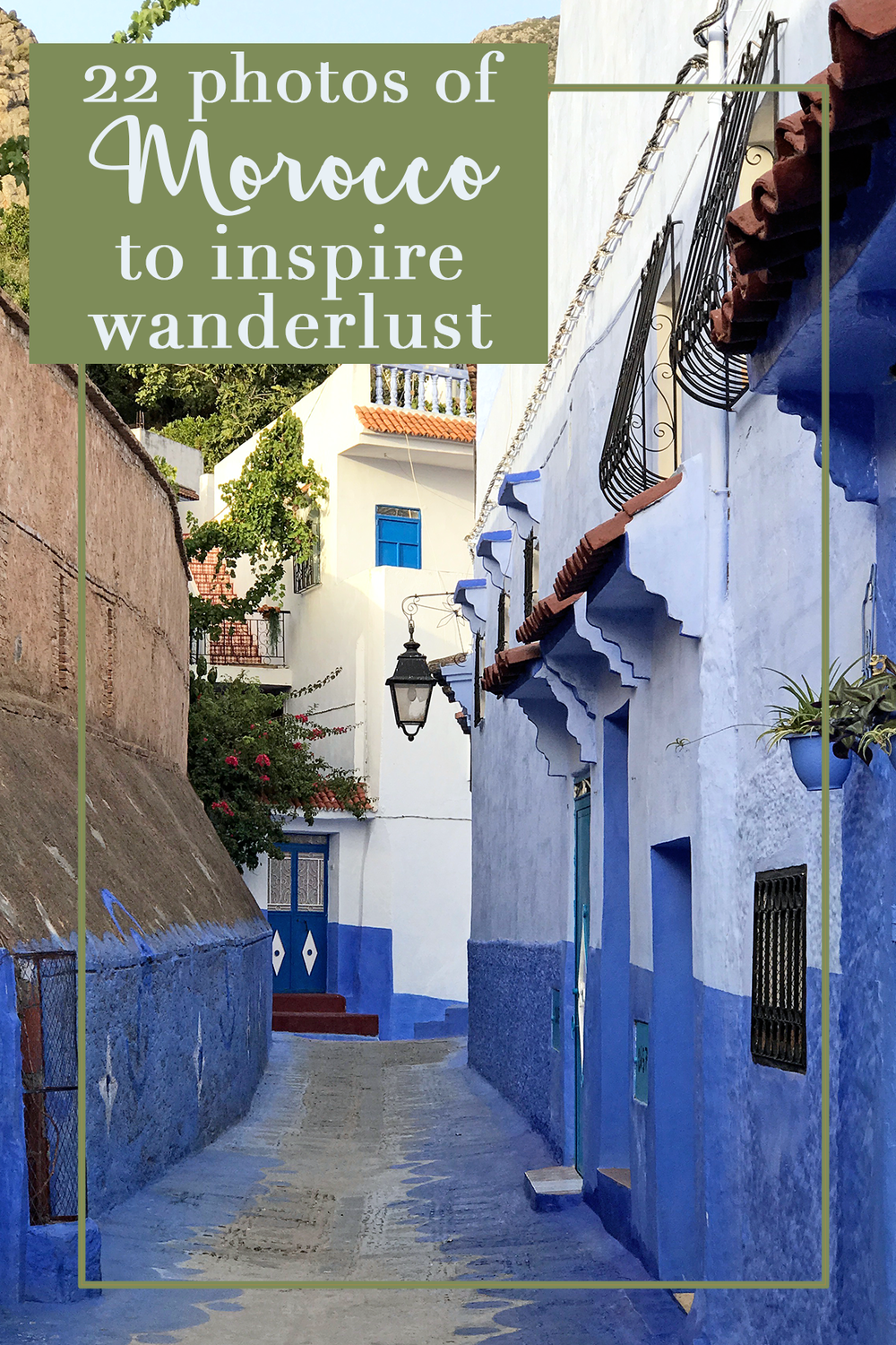 Photos of Morocco to Inspire Wanderlust
