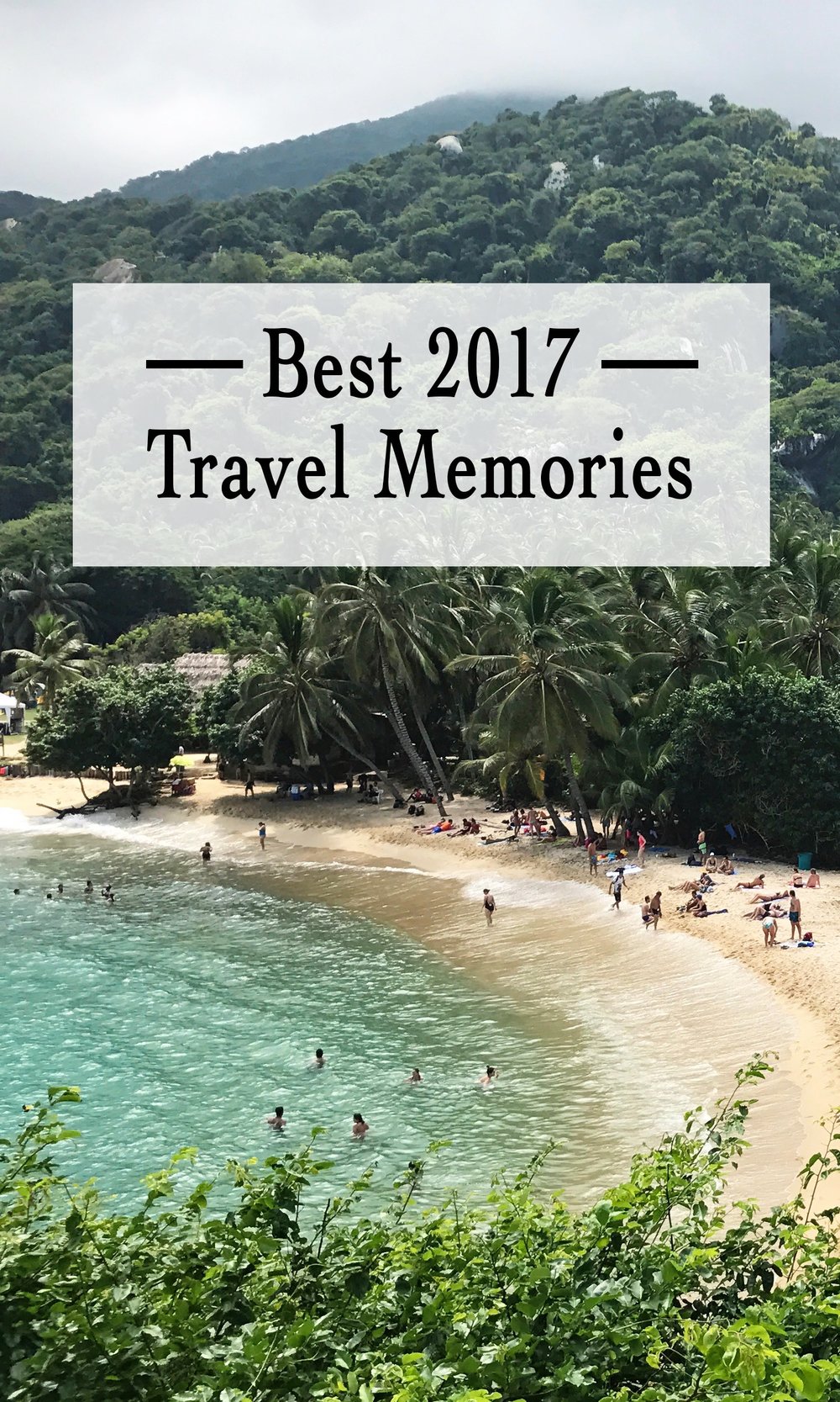 Best-2017-Travel-Memories.jpg
